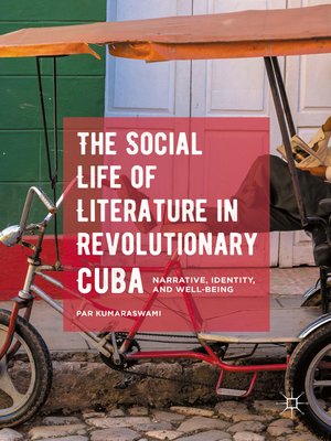 cover image of The Social Life of Literature in Revolutionary Cuba